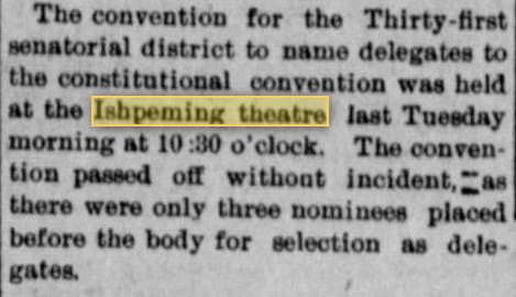 Ishpeming Theatre - 1907 Mention (newer photo)